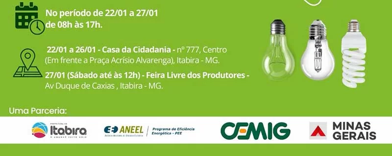 Cemig tem posto de troca de lâmpadas residências comuns por LED, com apoio da Prefeitura de Itabira